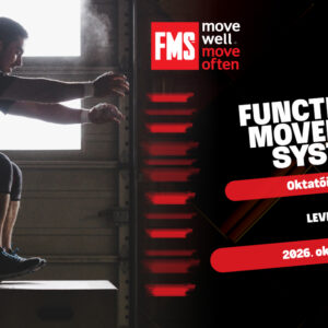 Functional Movement System oktatói képzés – Level 1+2 – 2026. október 9-11.